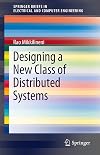 Designing a new class of distributed systems