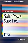 Solar Power Satellites (SpringerBriefs in Space Development)