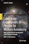Laboratory Experiments in Physics for Modern Astronomy: With Comprehensive Development of the Physical Principles