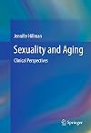 Sexuality and Aging: Clinical Perspectives