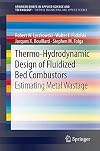 Thermo-hydrodynamic design of fluidized bed combustors estimating metal wastage