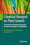 Chemical Research on Plant Growth A translation of Théodore de Saussure's Recherches chimiques sur la Végétation by Jane F. Hill
