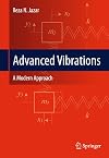 Advanced Vibrations: A Modern Approach