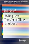 Boiling heat transfer in dilute emulsions