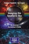 Imaging the Southern Sky: An Amateur Astronomer's Guide
