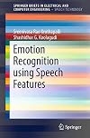 Emotion recognition using speech features