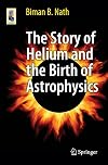 The Story of Helium and the Birth of Astrophysics