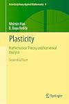 Plasticity : Mathematical Theory and Numerical Analysis