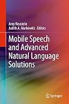 Mobile Speech and Advanced Natural Language Solutions