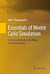 Essentials of Monte Carlo simulation statistical methods for building simulation models
