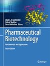 Pharmaceutical Biotechnology: Fundamentals and Applications