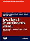 Special topics in structural dynamics proceedings of the 31st IMAC, a conference on structural dynamics / volume 6, 2013