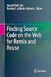Finding Source Code on the Web for Remix and Reuse