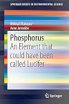 Phosphorus An Element that could have been called Lucifer
