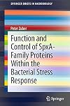 Function and Control of the Spx-Family of Proteins Within the Bacterial Stress Response