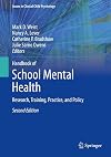 Handbook of School Mental Health: Advancing Practice and Research (Issues in Clinical Child Psychology)