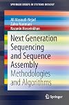 Next Generation Sequencing and Sequence Assembly Methodologies and Algorithms