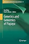 Genetics and genomics of papaya
