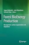 Forest BioEnergy Production Management, Carbon sequestration and Adaptation