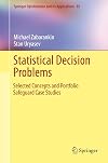 Statistical decision problems : selected concepts and portfolio safeguard case studies