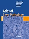Atlas of Liver Pathology (Atlas of Anatomic Pathology)