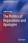The Politics of Reparations and Apologies