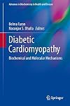 Diabetic Cardiomyopathy Biochemical and Molecular Mechanisms