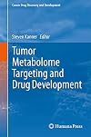 Tumor Metabolome Targeting and Drug Development