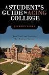 A Student's Guide to Acing College: Tips, Tools, and Strategies for Academic Success
