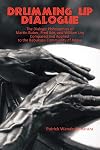 Drumming Up Dialogue: The Dialogic Philosophies of Martin Buber, Fred Iklé, and William Ury Compared and Applied to the Babukusu Community of Kenya