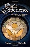 The Temple Experience: Our Journey Toward Holiness