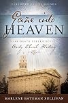 Gaze Into Heaven: Near-Death Experiences in Early Church History