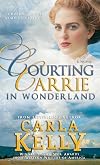 Courting Carrie in Wonderland