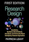 Research Design: Quantitative, Qualitative, Mixed Methods, Arts-Based, and Community-Based Participatory Research Approaches