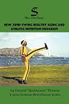 New Jump Swing Healthy Aging & Athletic Nutrition Program