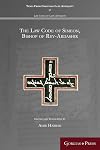 The Law Code of Simeon, Bishop of Rev-Ardashir (Texts from Christian Late Antiquity)