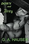 Down and Dirty
