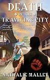 Death in the Traveling City
