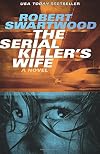 The Serial Killer's Wife