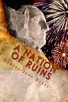 A Nation of Ruins