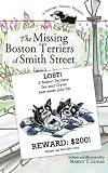The Missing Boston Terriers of Smith Street: A Springer Spaniel Mystery