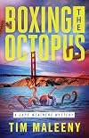 Boxing the Octopus (Cape Weathers Mysteries)
