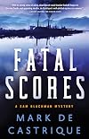 Fatal Scores