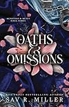 Oaths and Omissions (Monsters & Muses)