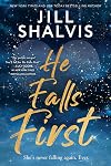 He Falls First