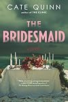 The Bridesmaid: A Novel