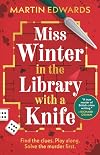 Miss Winter in the Library with a Knife