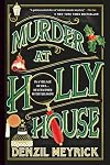 Murder at Holly House