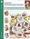 Holiday Ornaments Galore Leisure Arts #7585