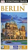 DK Eyewitness Travel Guide : Berlin : 2014
